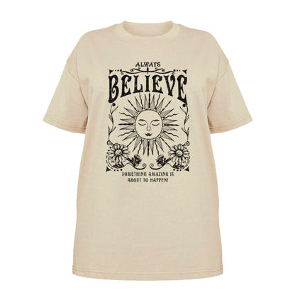 Always Believe Printed Oversized T-Shirt