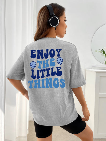 Enjoy The Little Things Letter Print Tee