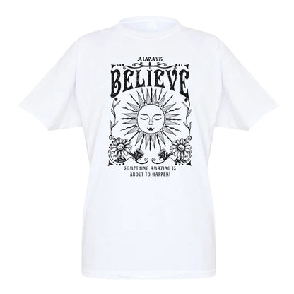 Always Believe Printed Oversized T-Shirt