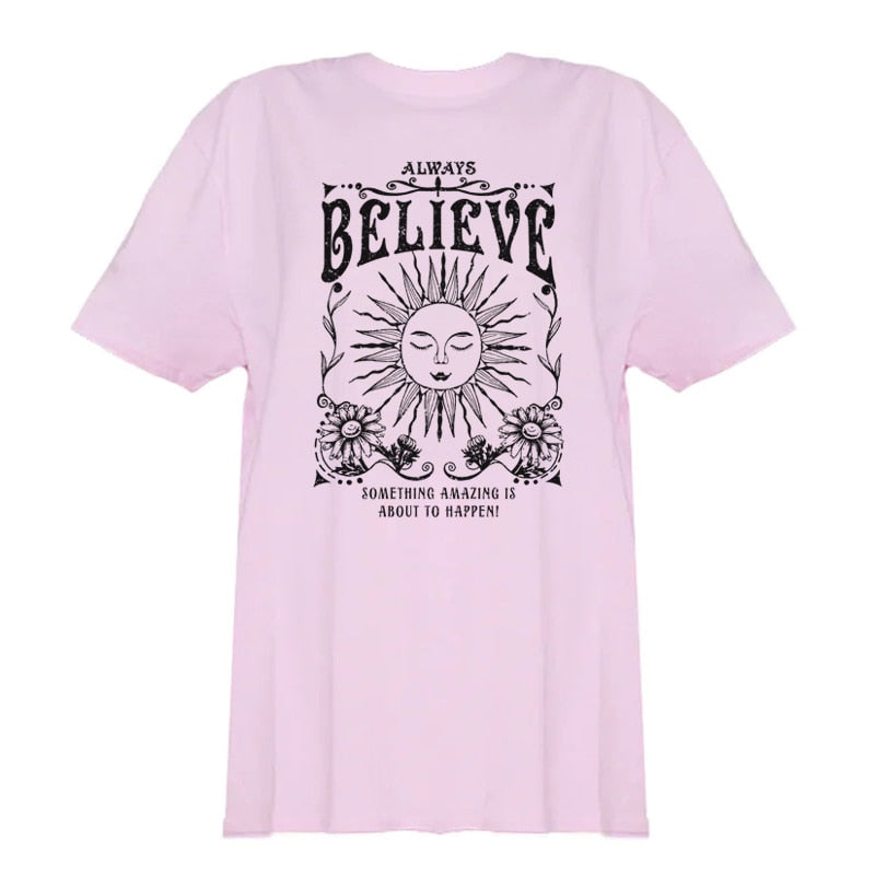 Always Believe Printed Oversized T-Shirt